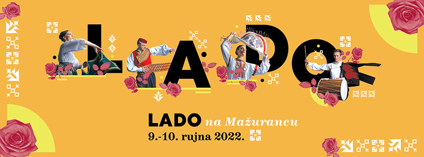 LADO na Mažurancu donosi najbolje od hrvatske i svjetske tradicijske umjetnosti